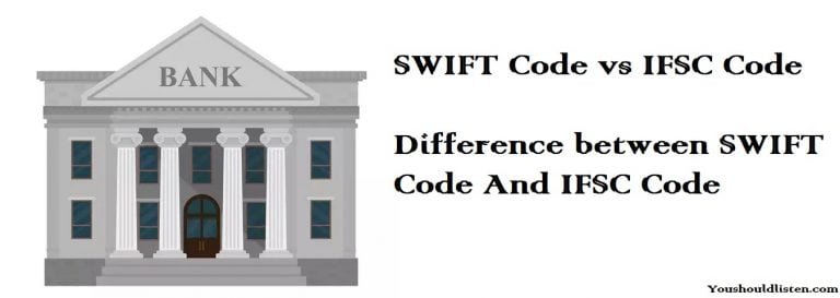 SWIFT code vs IFSC Code